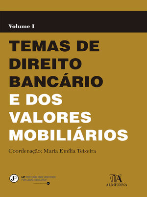 cover image of Temas de Direito Bancário e dos Valores Mobiliários--Volume I